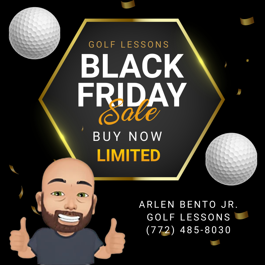 ARLEN BENTO JR GOLF LESSONS BLACK FRIDAY SALE 2024